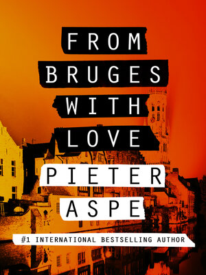 cover image of From Bruges with Love
